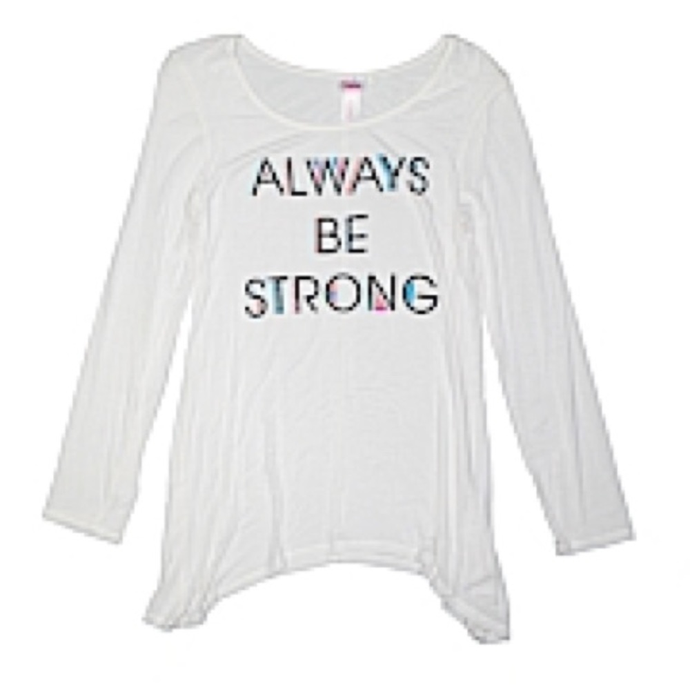 Always Be Strong long sleeve